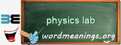 WordMeaning blackboard for physics lab